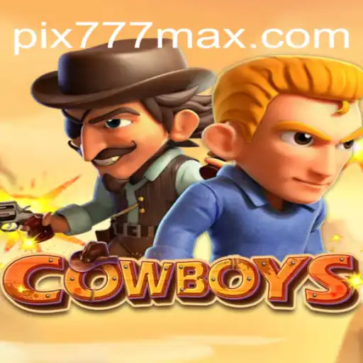 Descubra o Fascinante Mundo do Jogo 'COWBOYS' com 777MAX.com