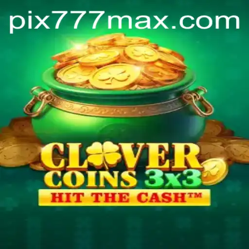 Descubra o Empolgante Mundo de Clovercoin3x3: O Jogo do Momento