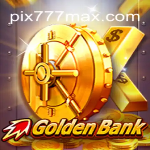 GoldenBank: Descubra o Jogo Inovador da 777MAX.com