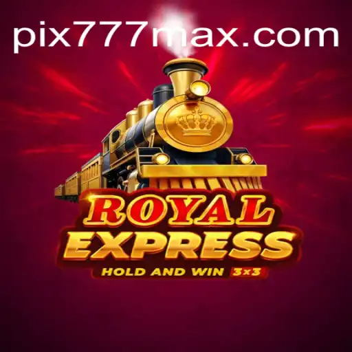 Explorando o Mundo do Royalexpress: Uma Aventura de Jogos com 777MAX.com